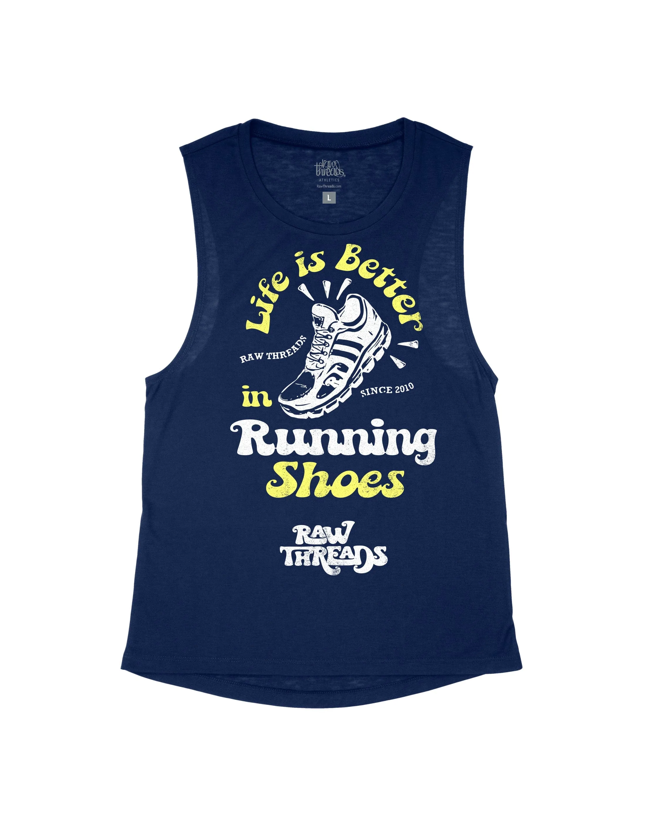 Life is Better in Running Shoes